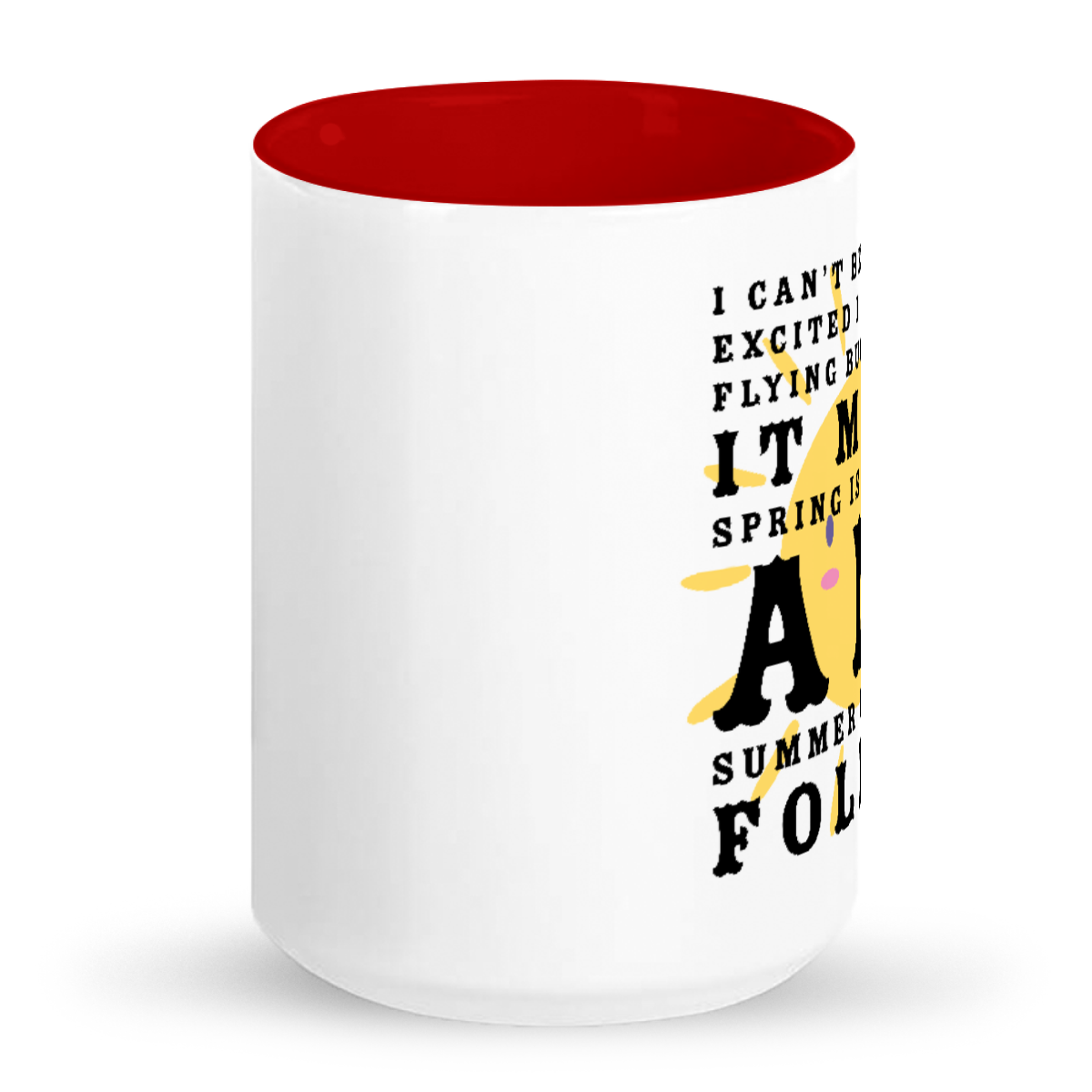 ’Can’t Believe’ 15oz 2-Tone Fun Gift Mug