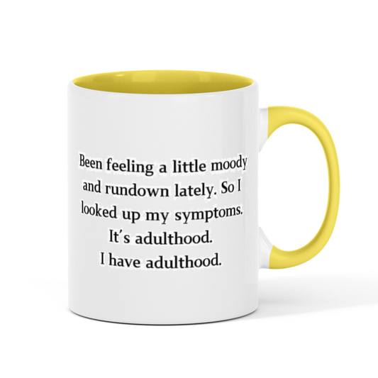 ’Been Feeling a Little’ 11oz Funny 2-Tone Fun Gift Mug - Yellow / 11 OZ / Ceramic