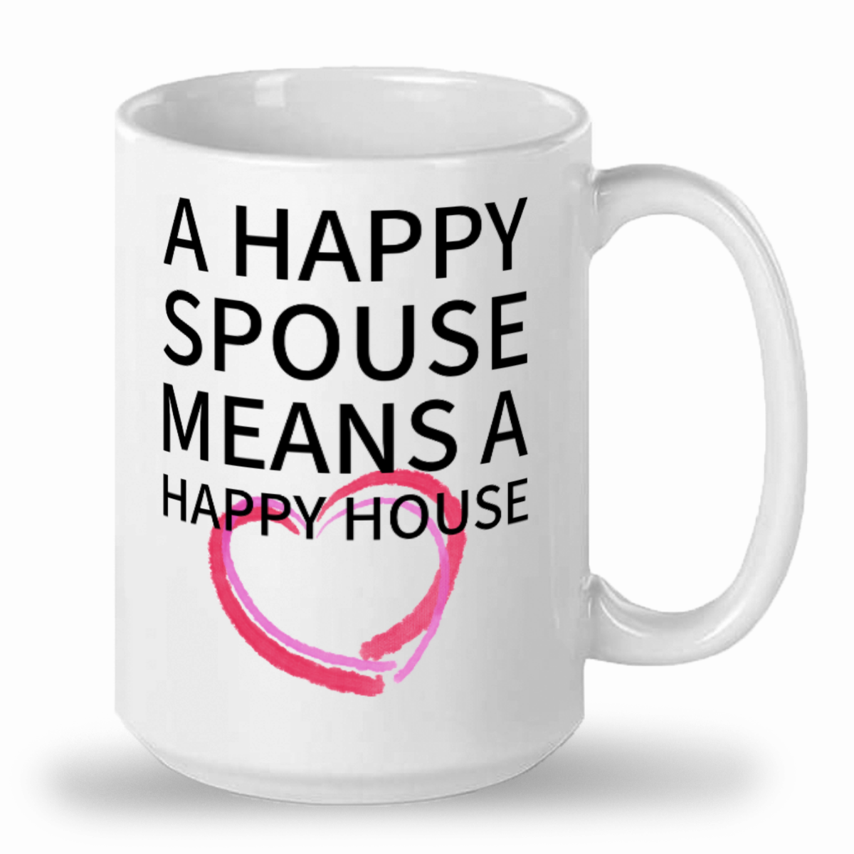 'Happy Spouse' Cute 15oz Fun White Gift Mug
