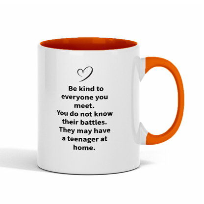 Funny Be Kind to Everyone, Two-Tone 11oz Mug