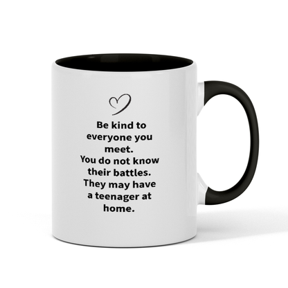 Funny Be Kind to Everyone, Two-Tone 11oz Mug